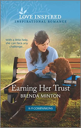 Earning Her Trust: An Uplifting Inspirational Romance (K-9 Companions, 5)