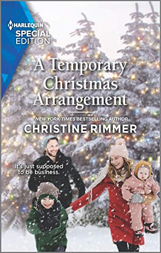 A Temporary Christmas Arrangement: A Winter Romance (The Bravos of Valentine Bay, 10)
