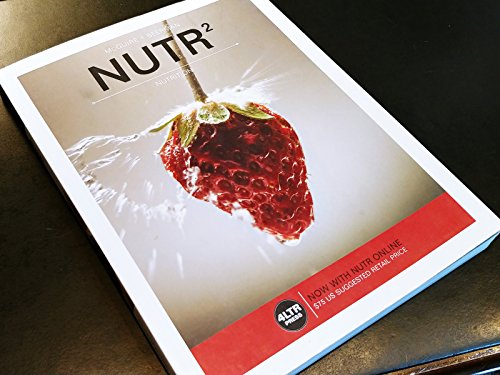 NUTR (with NUTR Online, 1 term (6 months) Printed Access Card) (New, Engaging Titles from 4LTR Press)