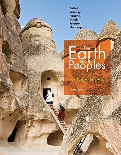 EARTH AND ITS PEOPLE A GLOBAL HISTORY {AP ED