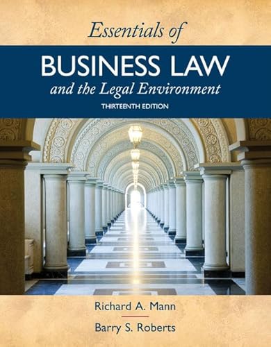 Essentials of Business Law and the Legal Environment (MindTap Course List)