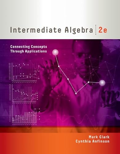 Intermediate Algebra: Connecting Concepts through Applications (MindTap Course List)