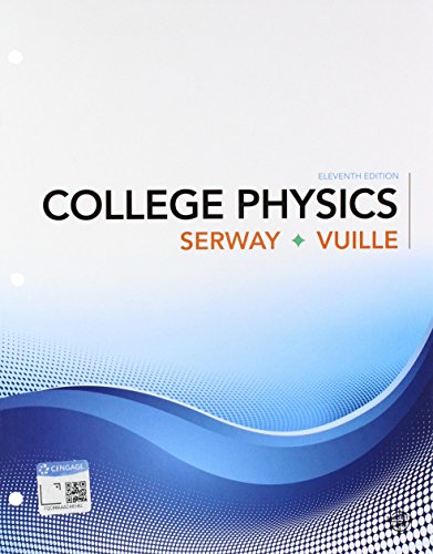 Bundle: College Physics, Loose-Leaf Version, 11th + Webassign Printed Access Card for Serway/Vuille's College Physics, 11th Edition, Multi-Term