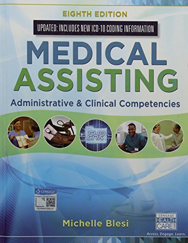 Medical Assisting: Administrative & Clinical Competencies (Update) (MindTap Course List)
