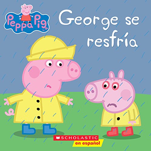 George se resfría / George Catches a Cold;Peppa Pig