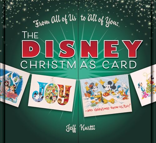 From All of Us to All of You: Disney Christmas Card, The (Disney Editions Deluxe)
