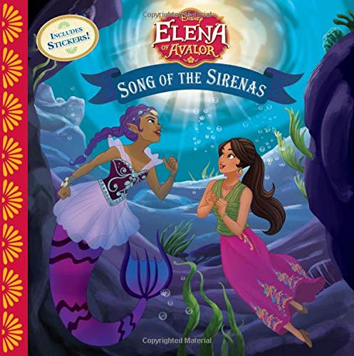 Elena of Avalor Song of the Sirenas (Disney Elena of Avalor Read-along)
