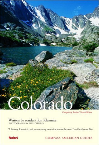 Compass American Guides: Colorado, 6th edition (Full-color Travel Guide)