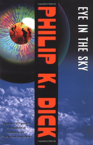 Eye in the Sky: A Novel (Vintage)