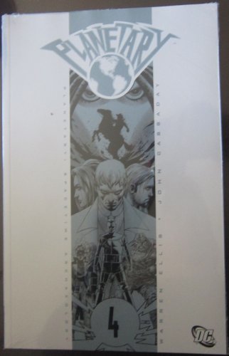Planetary Vol. 4: Spacetime Archaeology