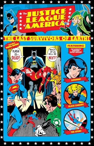 Justice League of America: The Last Survivors of Earth!