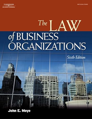 The Law of Business Organizations