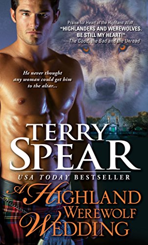 A Highland Werewolf Wedding (Heart of the Wolf, Book 11)