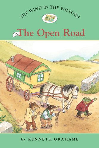 The Wind in the Willows #2: The Open Road (Easy Reader Classics)