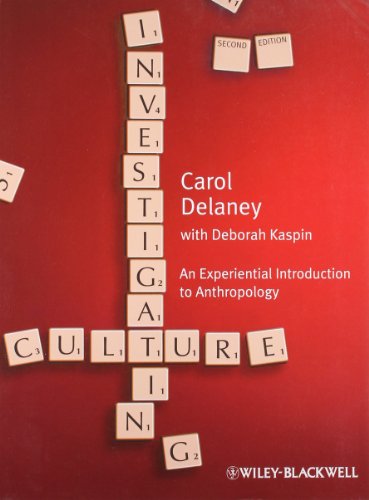 Investigating Culture: An Experiential Introduction to Anthropology