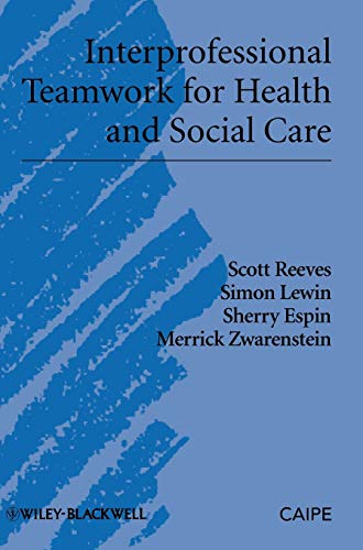 Interprofessional Teamwork for Health and Social Care (Promoting Partnership for Health)