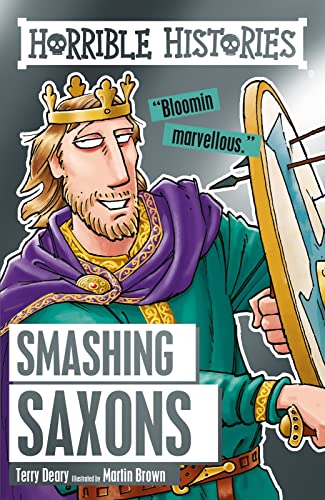 Horrible Histories Smashing Saxons