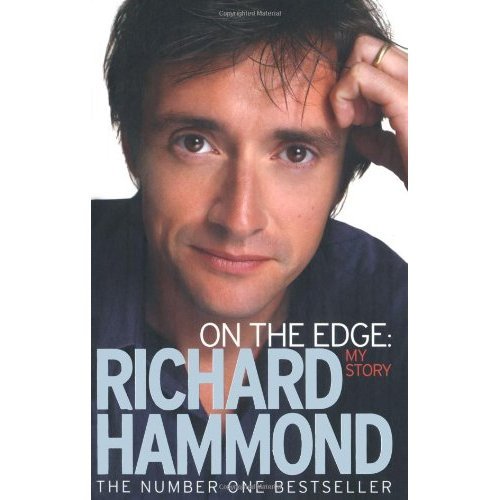 by Richard Hammond On the Edge: My Story(text only