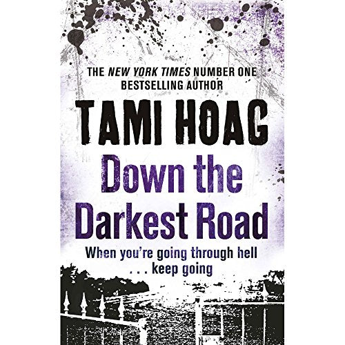 Down The Darkest Road