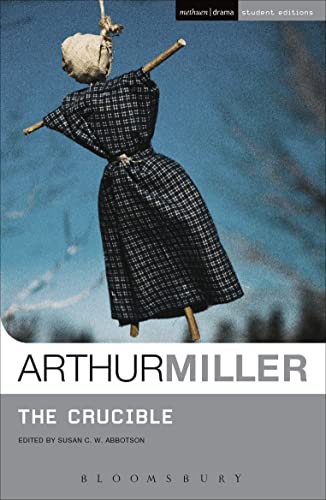 Crucible, The. Methuen Drama. 2010.