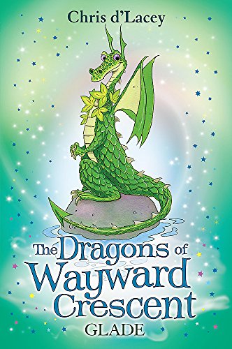 The Dragons Of Wayward Crescent: Glade
