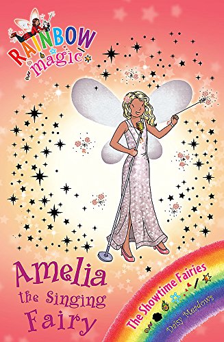 Amelia the Singing Fairy (Rainbow Magic: Showtime Fairies)