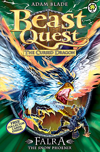 Beast Quest: 82: Falra the Snow Phoenix