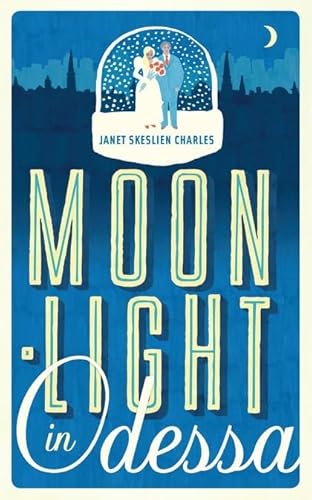 Moonlight in Odessa
