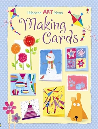 Making Cards (Usborne Art Ideas)