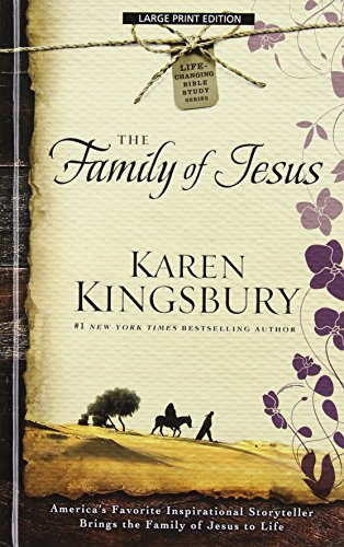 The Family of Jesus (Christian Large Print Originals)