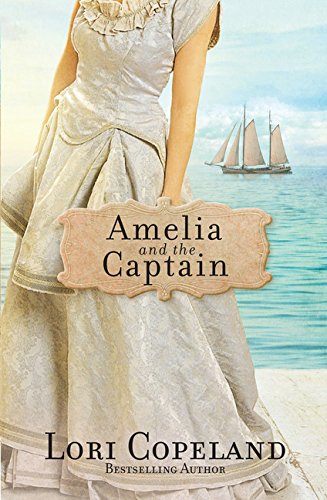 Amelia and the Captain (Sisters of Mercy Flats, 3)