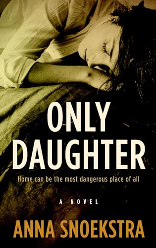Only Daughter (Thorndike Press Large Print Basic)