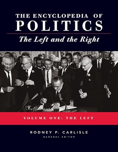 Encyclopedia of Politics: The Left and the Right