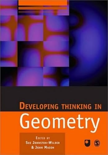 Developing Thinking in Geometry (Published in association with The Open University)