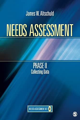 Needs Assessment Phase II: Collecting Data (Book 3) (Needs Assessment Kit, 3)
