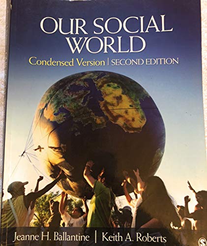 Our Social World: Condensed Version