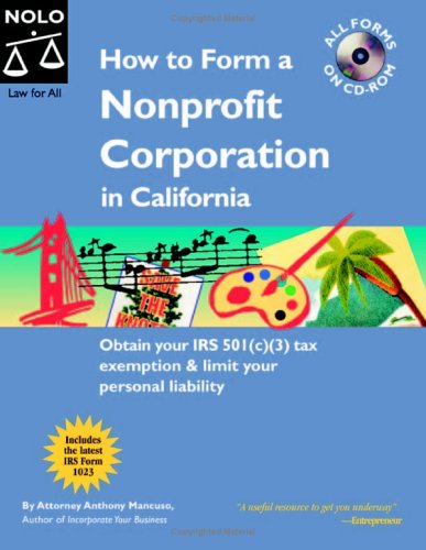 How to Form a Nonprofit Corporation in California 11th Edition