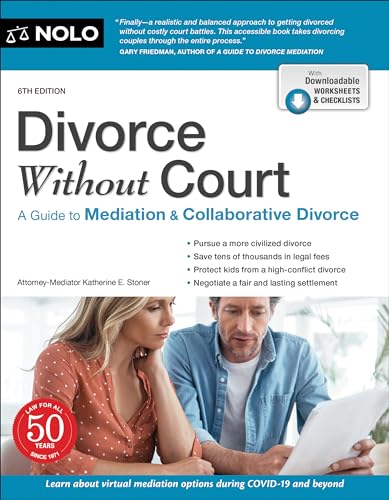 Divorce Without Court: A Guide to Mediation and Collaborative Divorce
