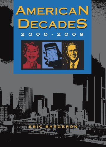 American Decades: 2000-2009
