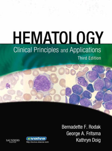 Hematology: Clinical Principles and Applications