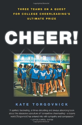 Cheer!: Inside the Secret World of College Cheerleaders