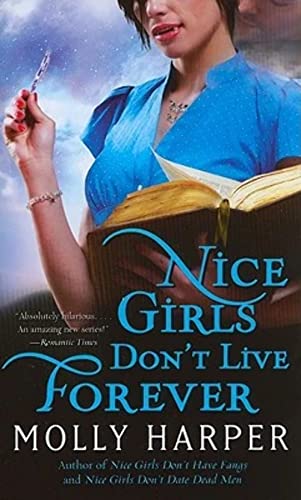 Nice Girls Don't Live Forever (Jane Jameson, Book 3)