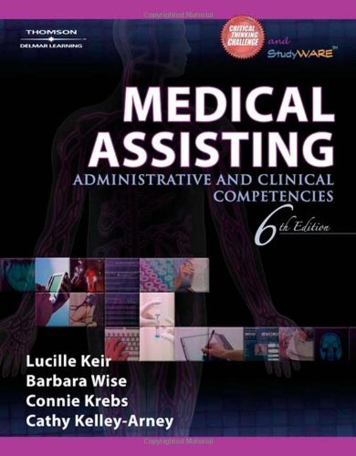 Medical Assisting: Administrative and Clinical Competencies