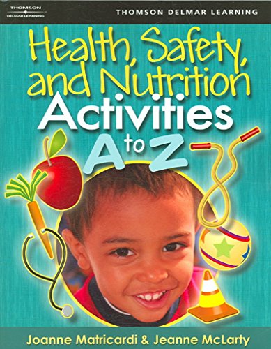 Health, Safety, and Nutrition