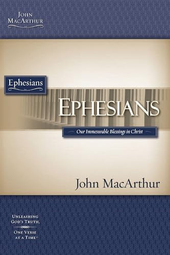 Macarthur Bible Studies: Ephesians (Macarthur Study Guide)