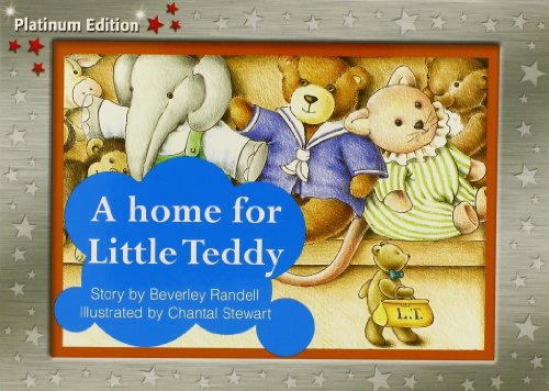 A Home for Little Teddy (Rigby PM Collection: Platinum Collection, Red Level 5)