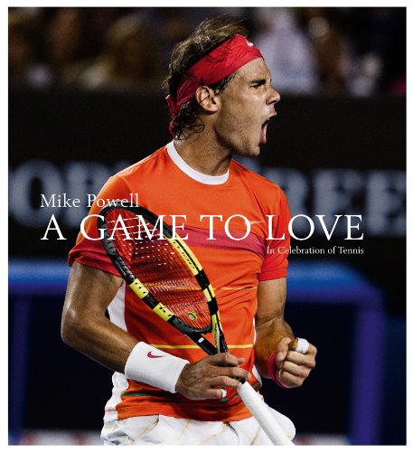 A Game to Love: In Celebration of Tennis