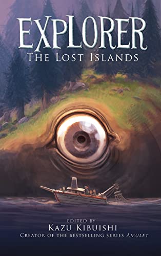 Explorer (The Lost Islands #2)