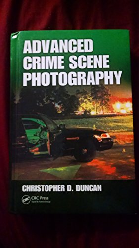 Advanced Crime Scene Photography