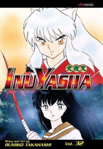 Inuyasha, Vol. 32 (32)